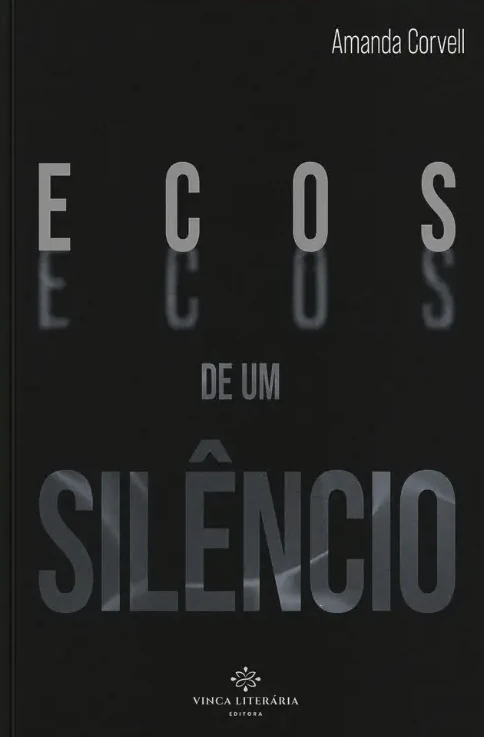 Ecos de um silêncio